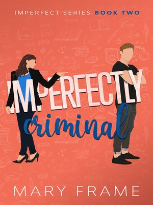 cover image of Imperfectly Criminal